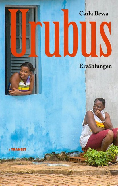 Urubus, Carla Bessa ; Lea Hübner - Gebonden - 9783887473860