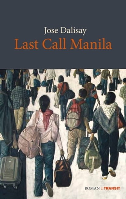 Last Call Manila, Jose Dalisay - Ebook - 9783887474508
