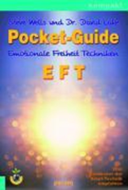 Pocket Guide EFT, Steve Wells ; David Lake - Paperback - 9783887552657