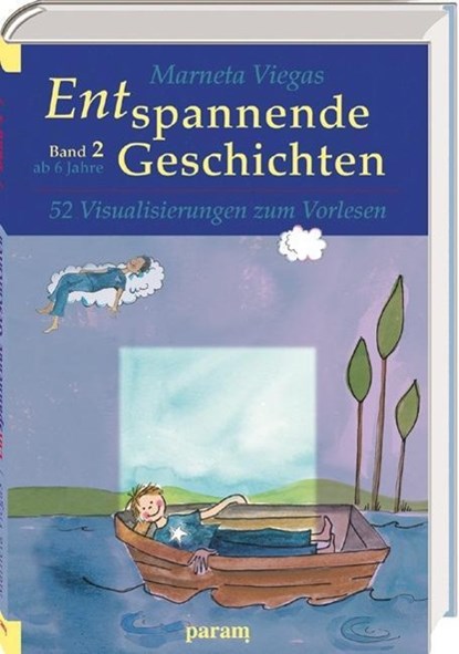 Entspannende Geschichten 2, Marneta Viegas - Gebonden - 9783887554125