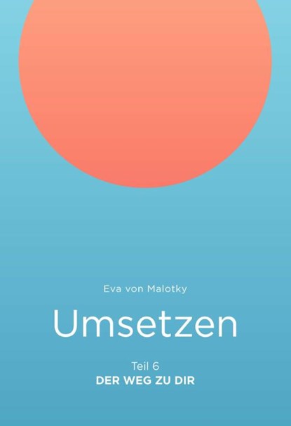 Umsetzen, Eva von Malotky - Paperback - 9783887770686