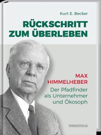 Rückschritt zum Überleben, Kurt E. Becker Becker - Gebonden - 9783887781422