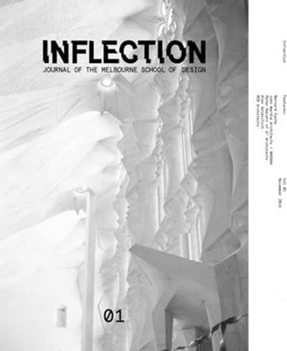 Inflection 01 : Inflection, Bernard Cache ; NADAAA ; Peter Malatt ; John Wardle - Ebook - 9783887789008