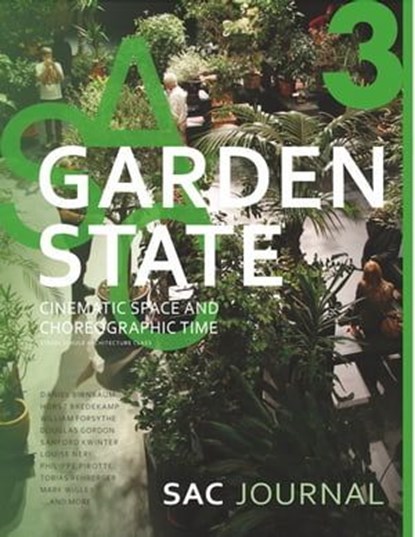 Garden State, Daniel Birnbaum ; Horst Bredekamp ; William Forsythe ; Douglas Gordon ; Sanford Kwinter ; Louise Neri ; Philippe Pirotte ; Tobias Rehberger ; Mark Wigley - Ebook - 9783887789084