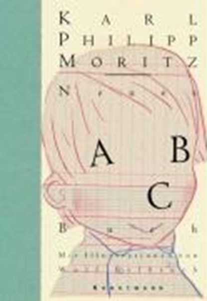 Neues ABC-Buch, MORITZ,  Karl Philipp - Gebonden - 9783888973321
