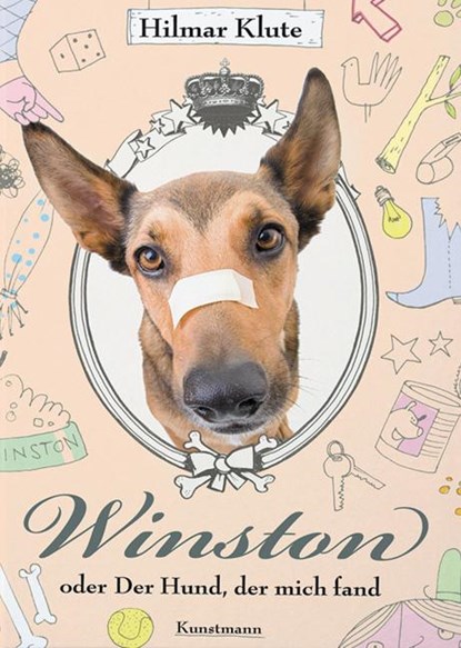 Winston oder Der Hund, der mich fand, Hilmar Klute - Gebonden - 9783888975363