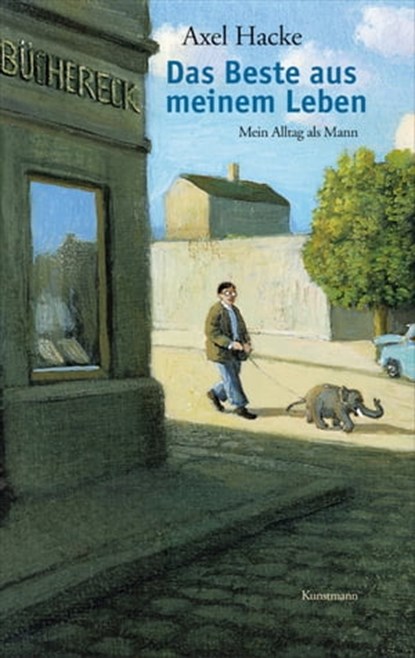 Das Beste aus meinem Leben, Axel Hacke - Ebook - 9783888976193