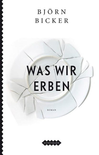 Was wir erben, Björn Bicker - Ebook - 9783888978395
