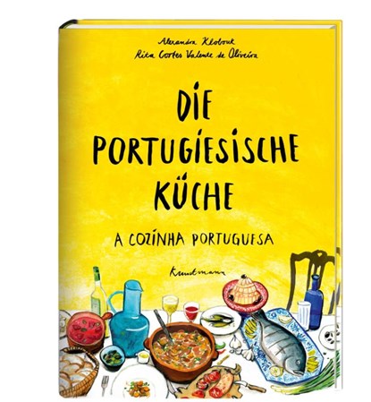 Die Portugiesische Küche, Alexandra Klobouk ; Rita Cortes Valente de Oliveira - Gebonden - 9783888979408
