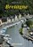 Bretagne, EIGENDORF,  Katrin - Paperback - 9783889733634