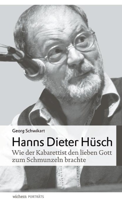 Hanns Dieter Hüsch, Georg Schwikart - Gebonden - 9783889814104