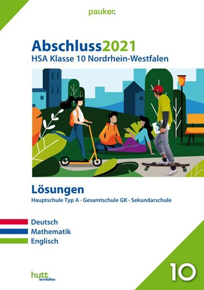 Abschluss 2021 - Hauptschulabschluss Klasse 10 Nordrhein-Westfalen Lösungen, niet bekend - Paperback - 9783889978110