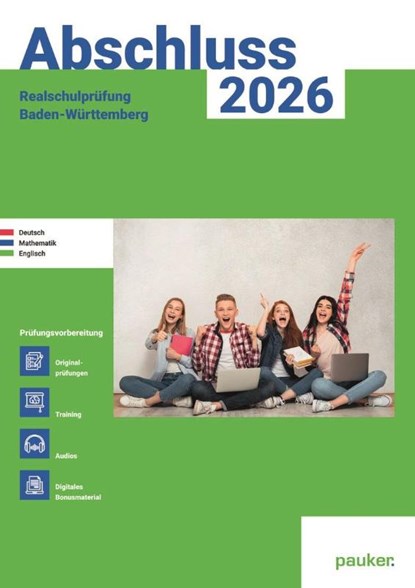 Abschluss 2026 - Realschulprüfung Baden-Württemberg - Aufgabenband - Originalprüfungen mit Trainingsteil für die Fächer Deutsch, Mathematik und Englisch, Bergmoser Höller Verlag AG - Paperback - 9783889978813