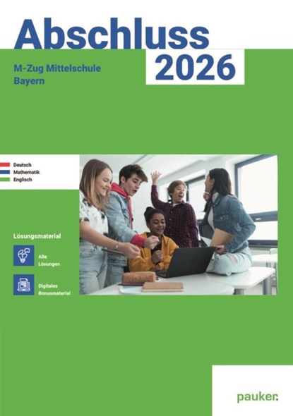 Abschluss 2026 - M-Zug Mittelschule Bayern - Lösungsband - Deutsch, Mathe und Englisch, Bergmoser Höller Verlag AG - Paperback - 9783889978882