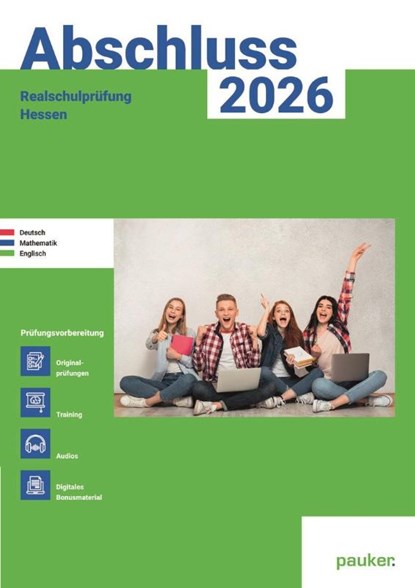 Abschluss 2026 - Realschule Hessen - Aufgabenband - Originalprüfungen mit Trainingsteil für die Fächer Deutsch, Mathematik und Englisch, Bergmoser Höller Verlag AG - Paperback - 9783889978998