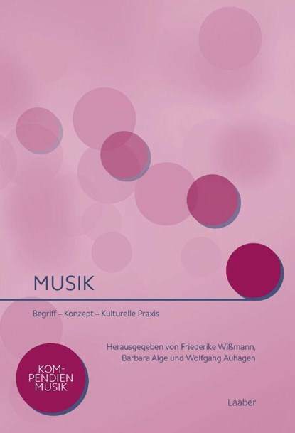 Musik, Friederike Wißmann ; Barbara Alge ; Wolfgang Auhagen - Paperback - 9783890077215