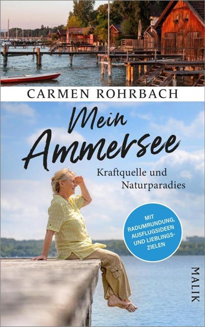 Mein Ammersee, Carmen Rohrbach - Gebonden - 9783890295497