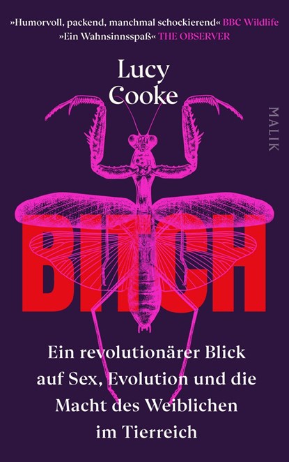 Bitch - Ein revolutionärer Blick auf Sex, Evolution und die Macht des Weiblichen im Tierreich, Lucy Cooke - Gebonden - 9783890295824