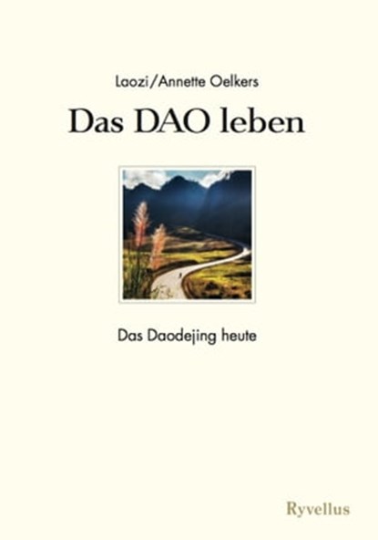 Das DAO leben, Annette Oelkers - Ebook - 9783890601656