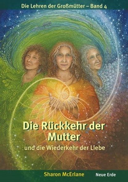 Die Rückkehr der Mutter, Sharon McErlane - Ebook - 9783890603643