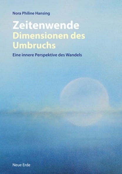Zeitenwende - Dimensionen des Umbruchs, Nora Philine Hansing - Ebook - 9783890603667
