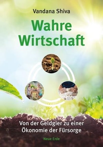 Wahre Wirtschaft, Vandana Shiva - Ebook - 9783890603810