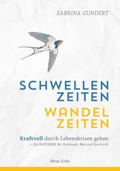 Schwellenzeiten - Wandelzeiten, Sabrina Gundert - Ebook - 9783890604909