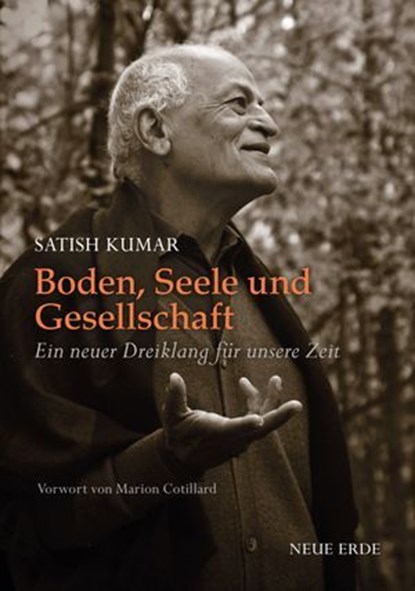 Boden, Seele und Gesellschaft, Satish Kumar - Ebook - 9783890604985