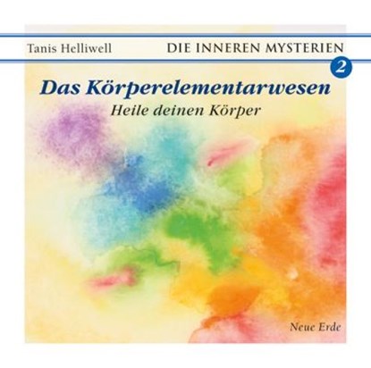 Das Körperelementarwesen, Tanis Helliwell - AVM - 9783890605647