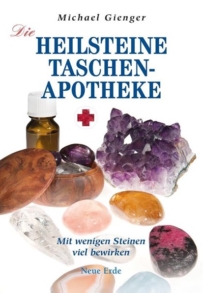Die Heilsteine-Taschenapotheke, Michael Gienger - Paperback - 9783890606132