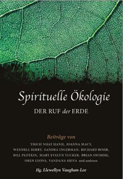 Spirituelle Ökologie, Llewellyn Vaughan-Lee - Paperback - 9783890606545