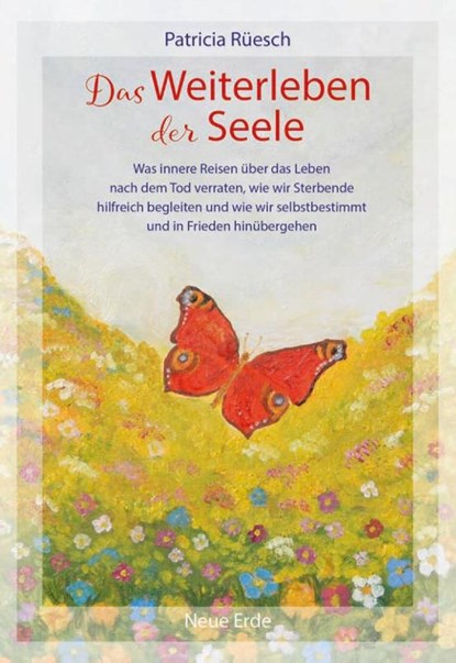 Das Weiterleben der Seele, Patricia Rüesch - Paperback - 9783890607467