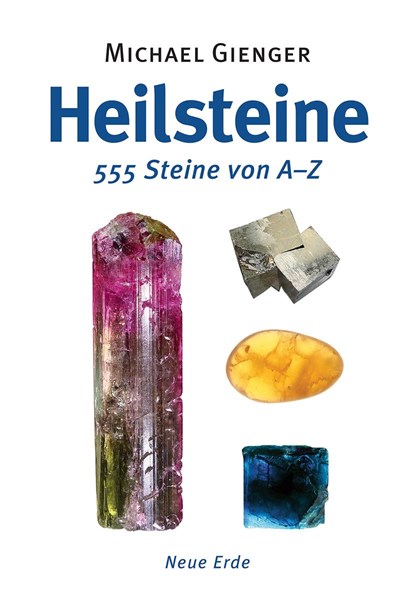 Heilsteine, Michael Gienger - Paperback - 9783890607481