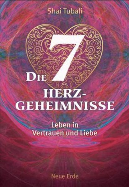 Die sieben Herzgeheimnisse, Shai Tubali - Paperback - 9783890607597