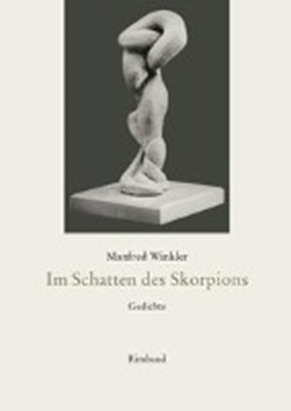 Im Schatten des Skorpions, WINKLER,  Manfred - Gebonden - 9783890866185