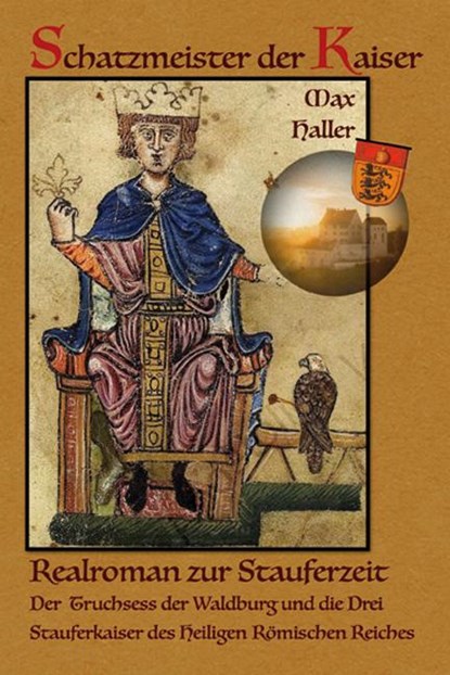 Schatzmeister der Kaiser, Max Haller - Paperback - 9783890892825