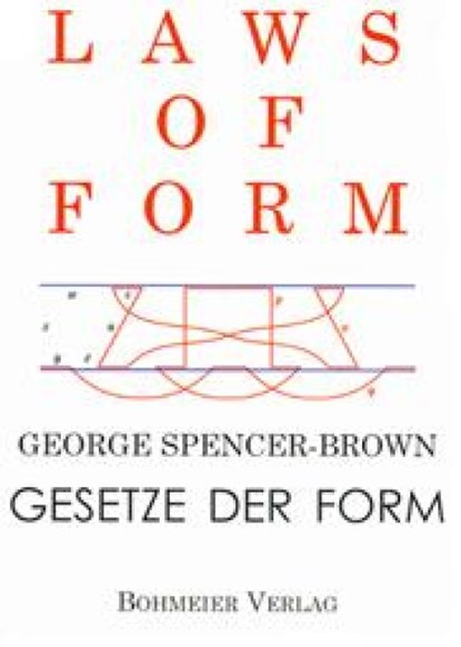 Laws of Form, George Spencer-Brown - Gebonden - 9783890943213