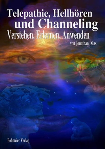 Telepathie, Hellhören und Channeling, Jonathan Dilas - Paperback - 9783890944197
