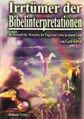 Irrtümer der Bibelinterpretationen | Gerd Kirvel | 