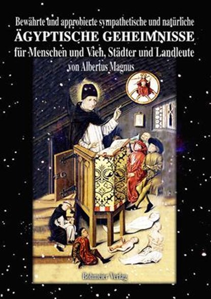 Bewährte und approbierte sympathetische und natürliche ägyptische Geheimnisse für Menschen und Vieh, Städter und Landleute, Albertus Magnus - Paperback - 9783890945699