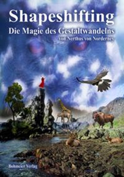 Shapeshifting - Die Magie des Gestaltwandelns, Nerthus von Norderney - Paperback - 9783890945842