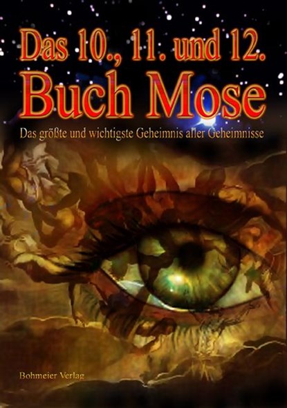Das Zehnte, Elfte und Zwölfte Buch Moses, niet bekend - Paperback - 9783890946351