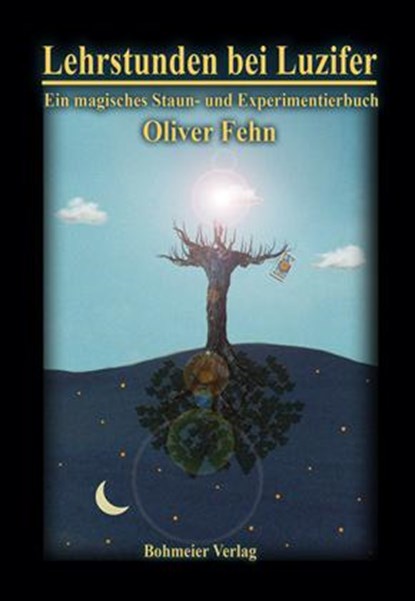 Lehrstunden bei Luzifer, Oliver Fehn - Paperback - 9783890946528