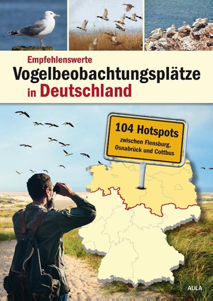 Empfehlenswerte Vogelbeobachtungsplätze in Deutschland, Redaktion Der Falke - Paperback - 9783891048665