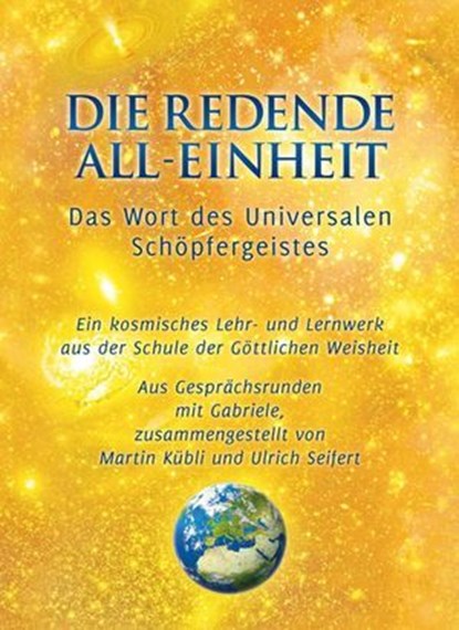 Die redende All-Einheit, Gabriele ; Ulrich Seifert ; Martin Kübli - Ebook - 9783892016472