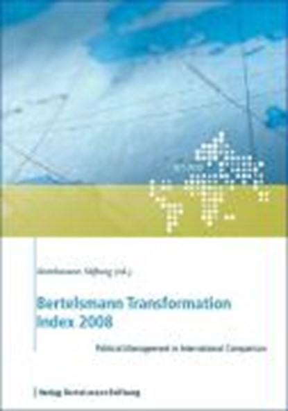 Bertelsmann Transformation Index 2008, Bertelsmann Stiftung - Paperback - 9783892049685