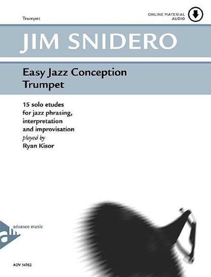EASY JAZZ CONCEPTION TRUMPET, JIM SNIDERO - Paperback - 9783892211976