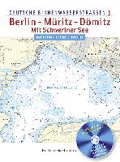 Deutsche Binnenwasserstraßen 3 Berlin - Müritz - Dömitz, niet bekend - Paperback - 9783892256540