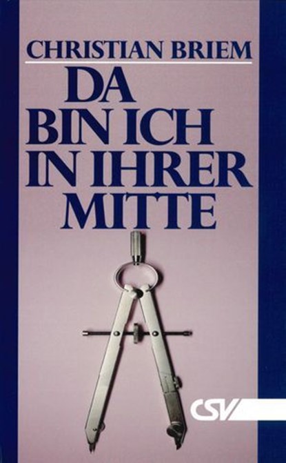 Da bin ich in ihrer Mitte, Christian Briem - Ebook - 9783892874959