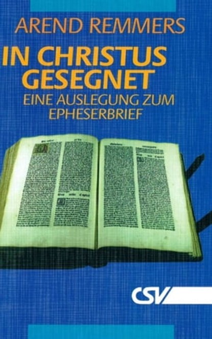 In Christus gesegnet, Arend Remmers - Ebook - 9783892875826